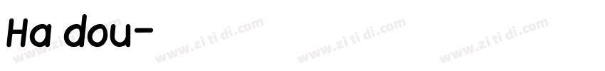 Ha dou字体转换